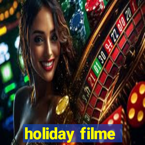 holiday filme